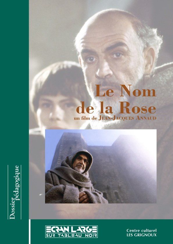Les Grignoux - Dossiers pédagogiques - Le Nom de la rose